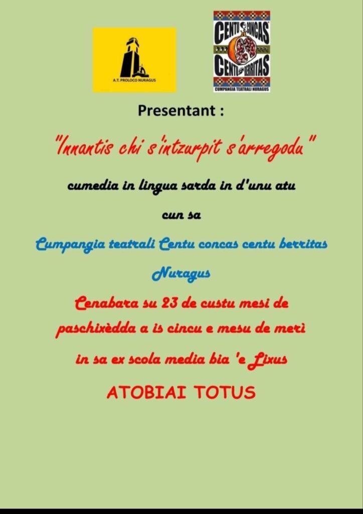 Innantis chi s’intzurpit s’arregodu – cumedia in lingua sarda