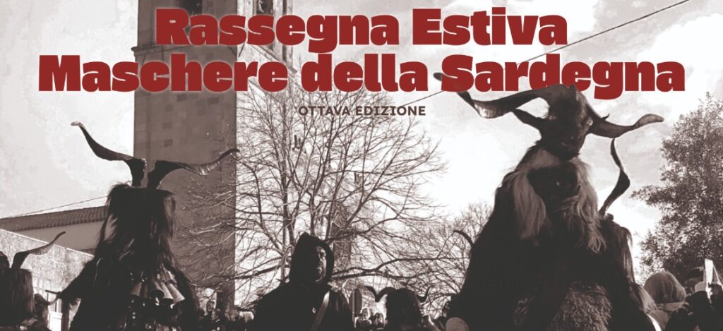 Rassegna estiva maschere della Sardegna – Samugheo